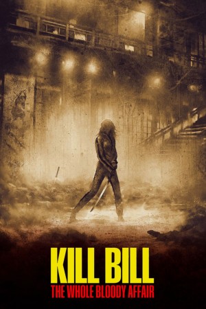 Cô Dâu Báo Thù: Trọn Bộ Đẫm Máu - Kill Bill: The Whole Bloody Affair (2011)